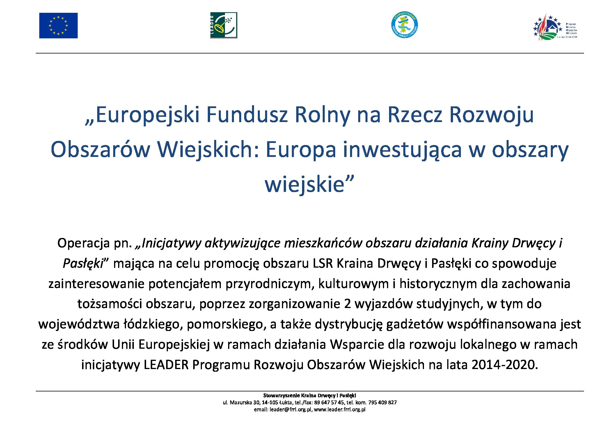 Podpisanie umowy na realizację operacji własnej Podpisanie umowy na realizację operacji własnej